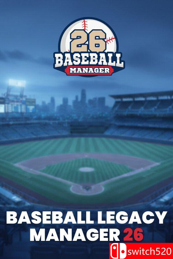 《棒球遗产经理26（Baseball Legacy Manager 26）》Build 22575539 [英文]-搞薯条网