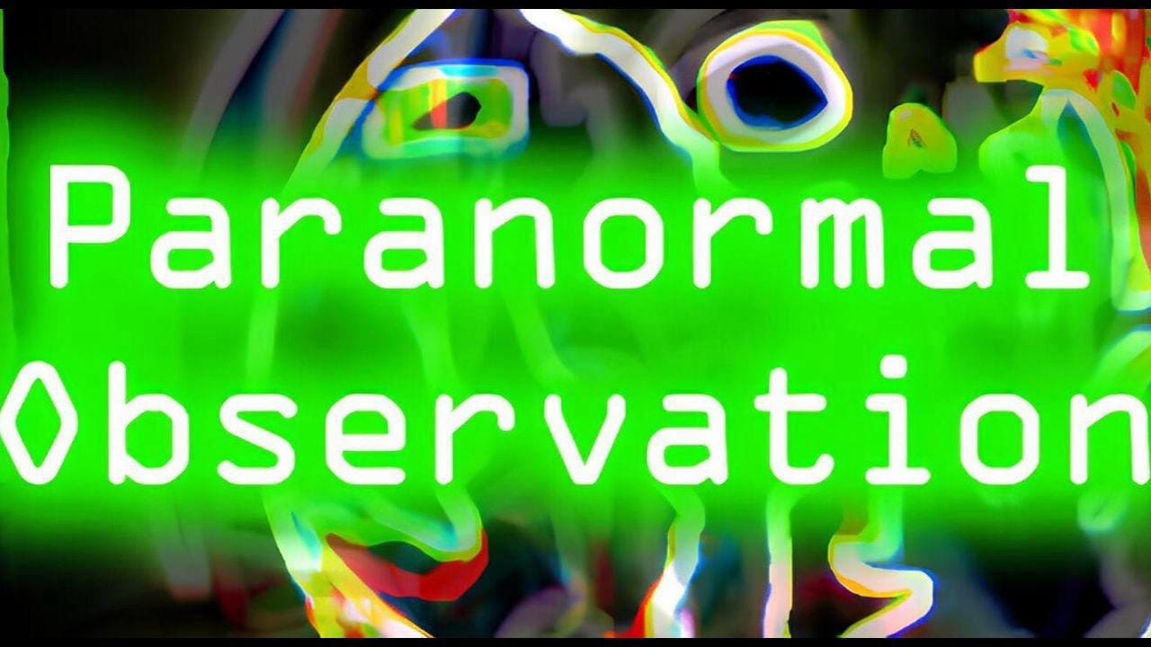超自然观察丨Paranormal Observation-搞薯条网