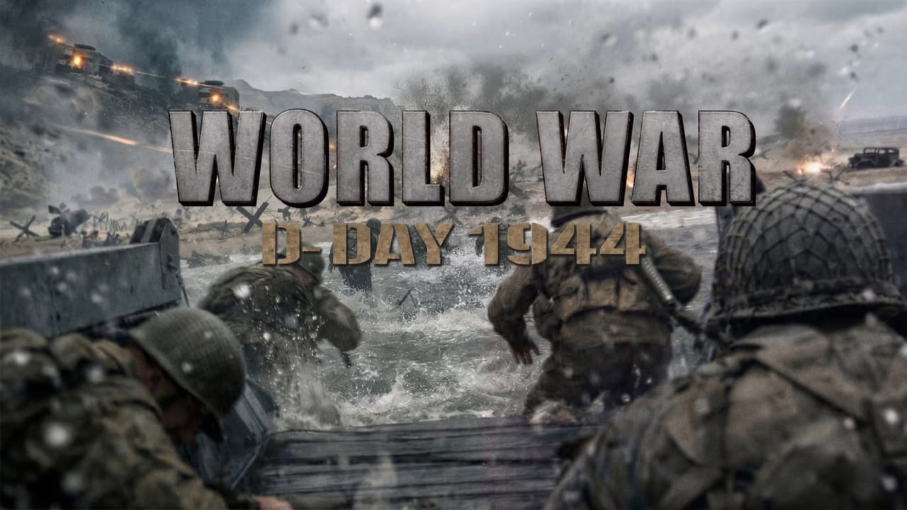 世界大战 诺曼底登陆1944丨World War: D-Day 1944-搞薯条网